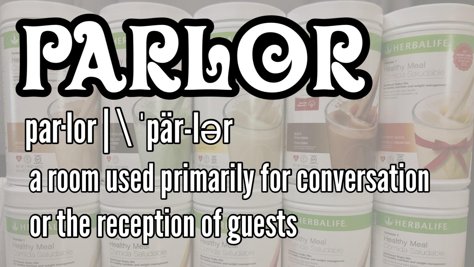 Parlor Nutrition